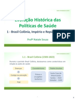 A Evolução historica do siste ma saude