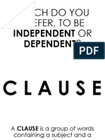 Independent and Dependent Clause