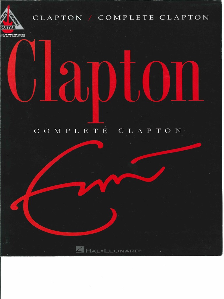 Eric Clapton Complete Clapton Guitar Recorded Vers PDF | PDF