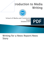 Introduction To Media Writing - Lecture 8 - Storytelling and News Reports - 18th Oct 2019