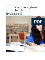 Cómo Escribir Los Objetivos de Tu Trabajo de Investigación