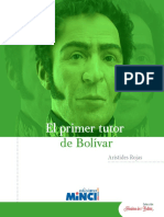 Rojas, Arístides - Miguel José Sanz, el primer tutor de Bolívar.pdf