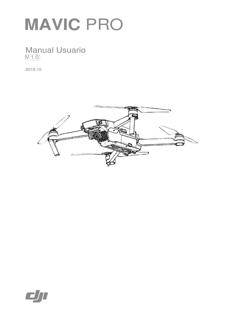 Manual de Usuario de Mavic Pro v.1.0 Español | PDF | Control remoto | USB