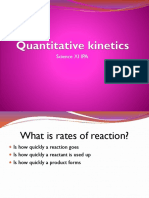Quantitative Kinetics