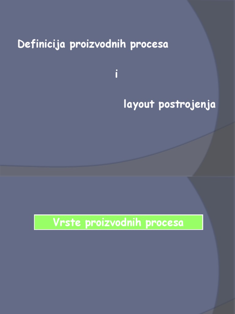 Proizvodni Procesi Layout2015 PDF | PDF