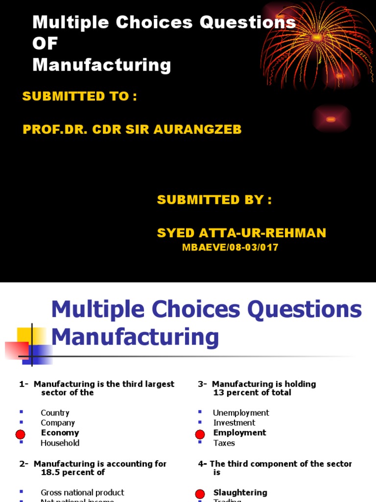 Manufacturing Sector Multiple Choice Quiz | PDF | Cotton | Economic Growth