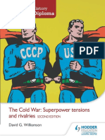 David G. Williamson (2015) : The Cold War (Superpower Tensions and Rivalries)