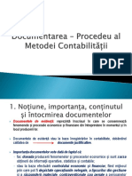 Documentarea Procedeu Al Metodei Contabilitatii