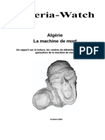 Algerie.La Machine De Mort.[Le DRS.La Gendarmerie.Leurs Methodes & Les 96 Centres de Torture].Algeria Watch.pdf
