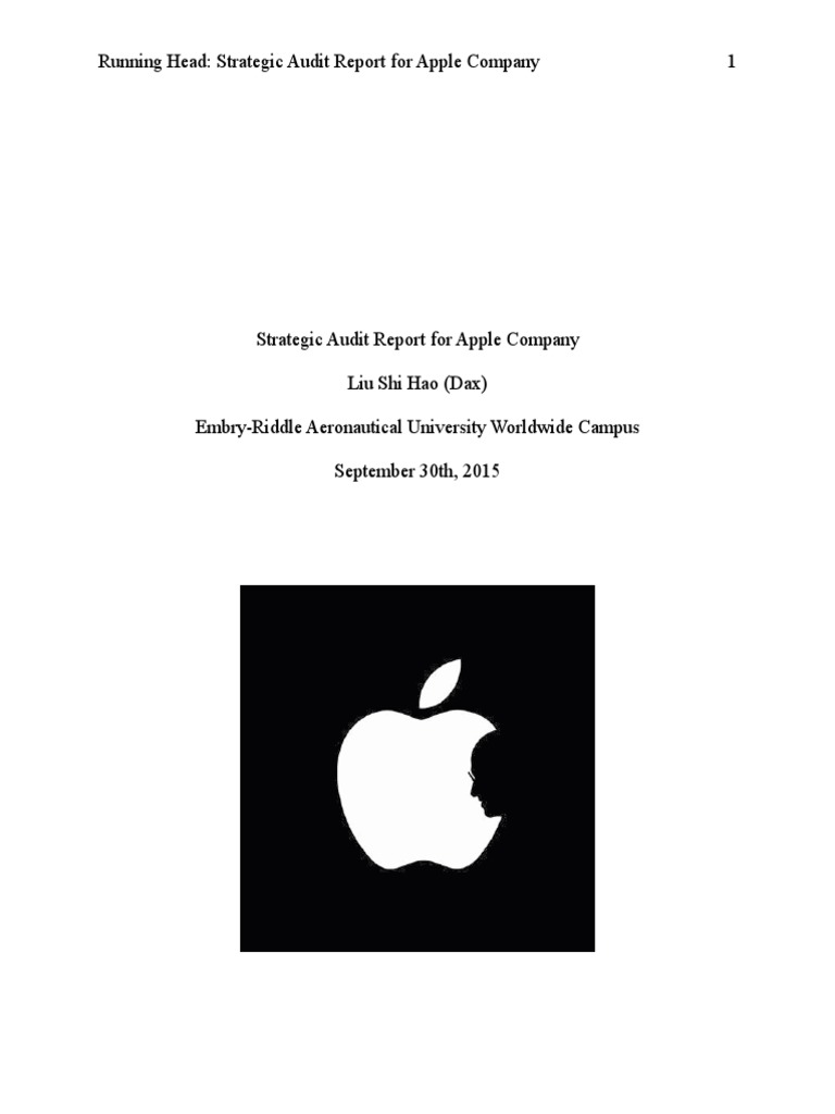 Apples Strategic Audit Report From Liu S | PDF | Apple Inc. | I Phone