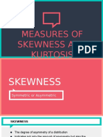 Measures of Skewness and Kurtosis