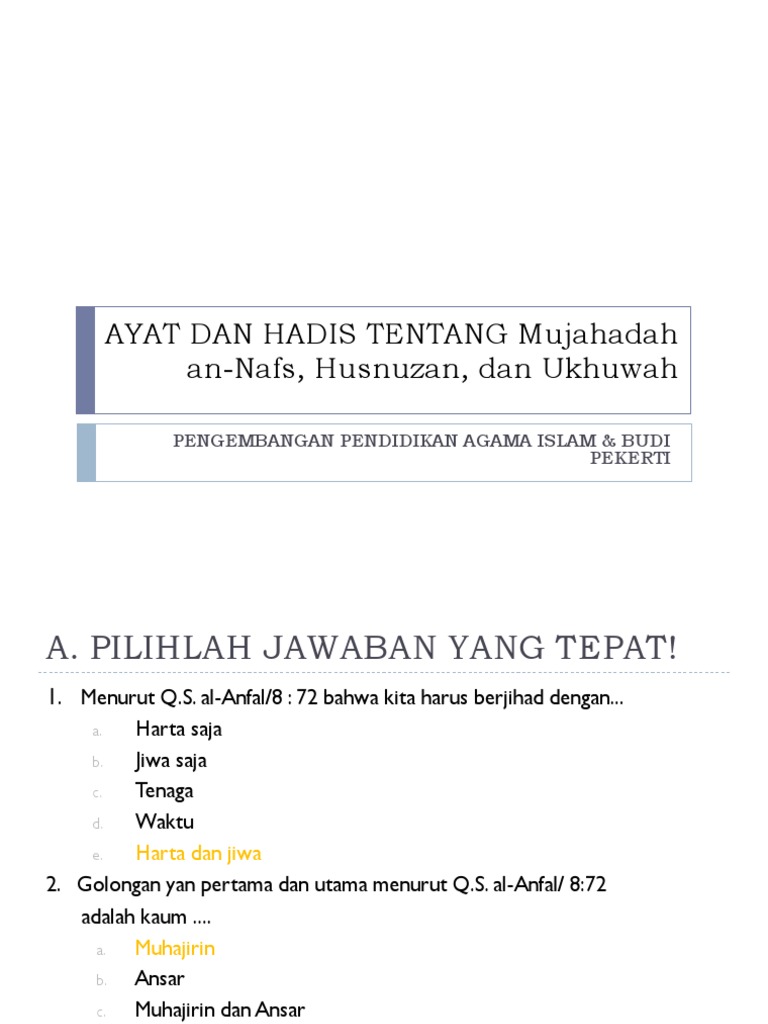 Ayat Dan Hadis Tentang Mujahadah An Nafs Husnuzan