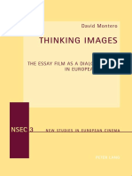 (New Studies in European Cinema) David Montero-Thinking Images_ The Essay Film as a Dialogic Form in European Cinema-Peter Lang AG, Internationaler Verlag der Wissenschaften (2012).pdf