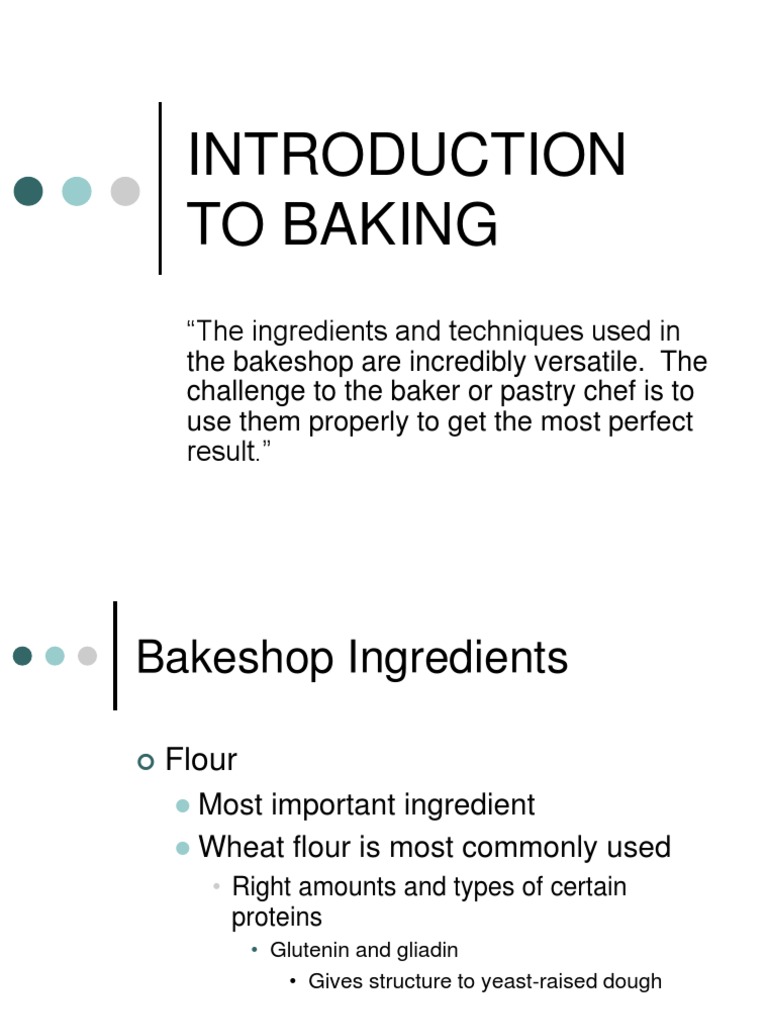 Introduction to Baking Ingredients | PDF | Flour | Breads