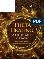 Vianna Stibal ThetaHealing A Hiedelmek Kiasasa A Tudatalatti Feltarasa A Mely Belső Gyogyulasert PDF