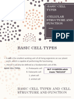 Basic Cell Types, Cell Structure and Function,& Cell Modifications