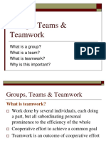 Groupt and Teams and Teamwork