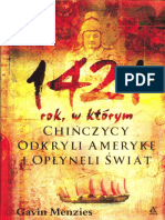 Gavin Menzies. 1421 - Rok, W Którym Chińczycy Odkryli Amerykę I Opłynęli Świat