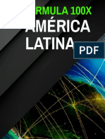 4 - La - Formula - 100X - en - America - Latina