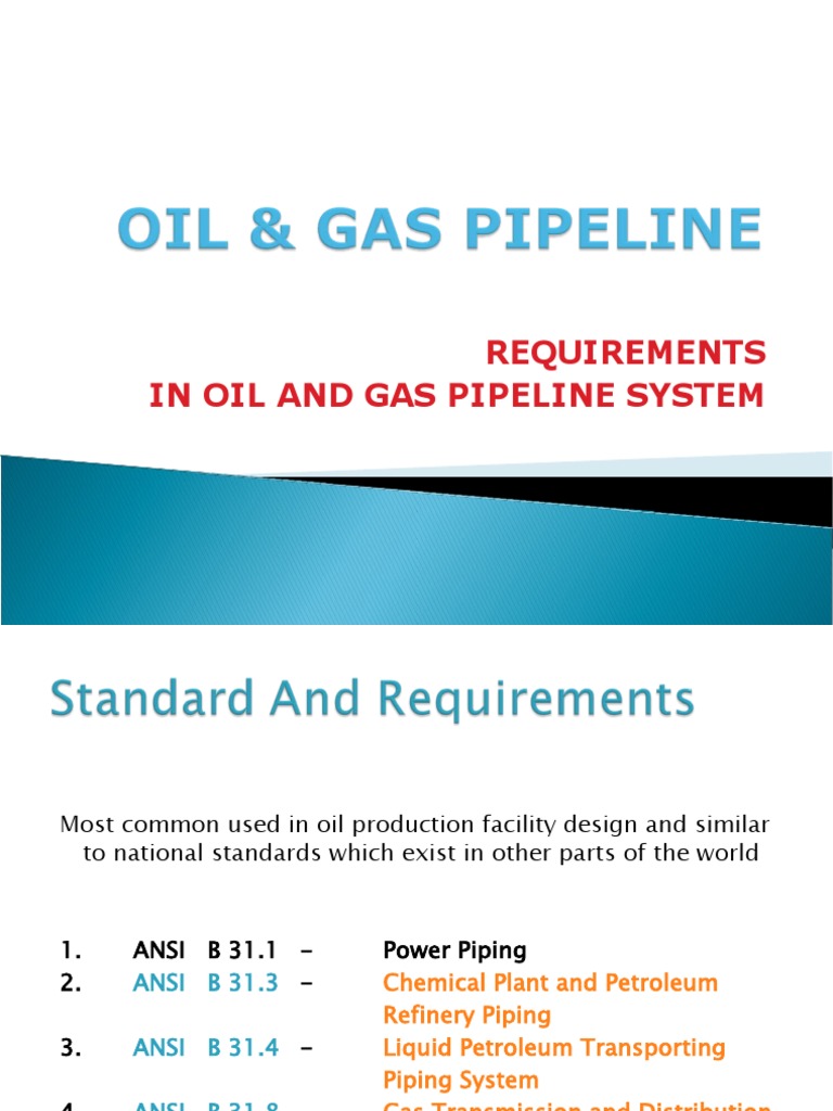 Requirements in Oil and Gas Pipeline System | PDF | Pipe (Fluid ...