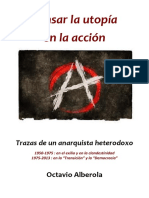 Octavio Alberola. Pensar la Utopia en la accion Trazas de un anarquista heterodoxo.pdf
