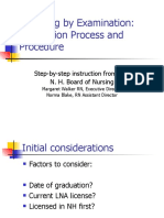 Licensing by Examination: Application Process and Procedure: Step-By-Step Instruction From The N. H. Board of Nursing