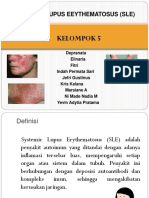 Kelompok 5 Syatemic Lupus Eeythematosus (Sle)