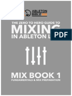 [Ableton_Bible]_The_Zero_to_Hero_Guide_-_Mixing_.pdf