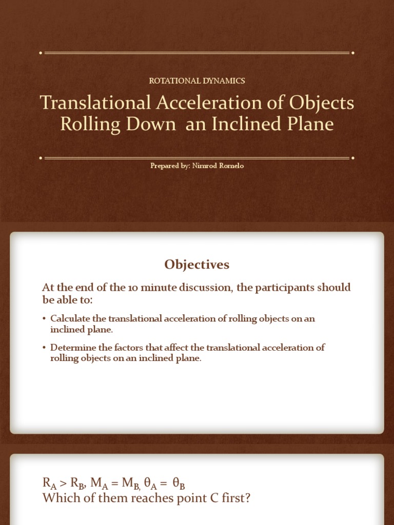 Acceleration of Objects Rolling Down An Inclined Plane | PDF | Friction ...