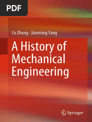 A History Of Mechanical Engineering Pdf Machines Machining