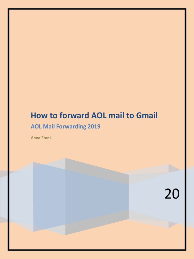 How To Forward Aol Mail To Gmail PDF Aol Gmail