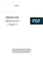 UJIAN A20 PERIODE JUNI 2014 SOLUSI UJIAN PAI A20. A20-Probabilitas Dan Statistika 9 - 25 - 2014