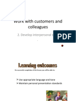 Work With Customers and Colleagues: 2. Develop Interpersonal Skills