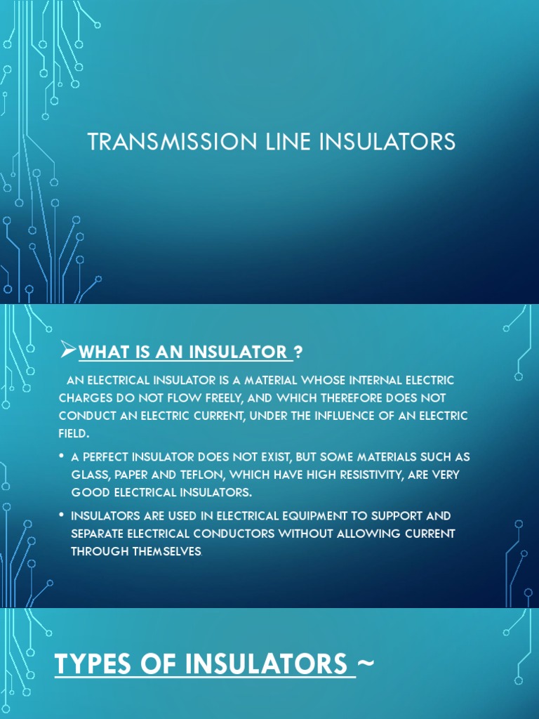 Transmission Line Insulators PDF Insulator (Electricity