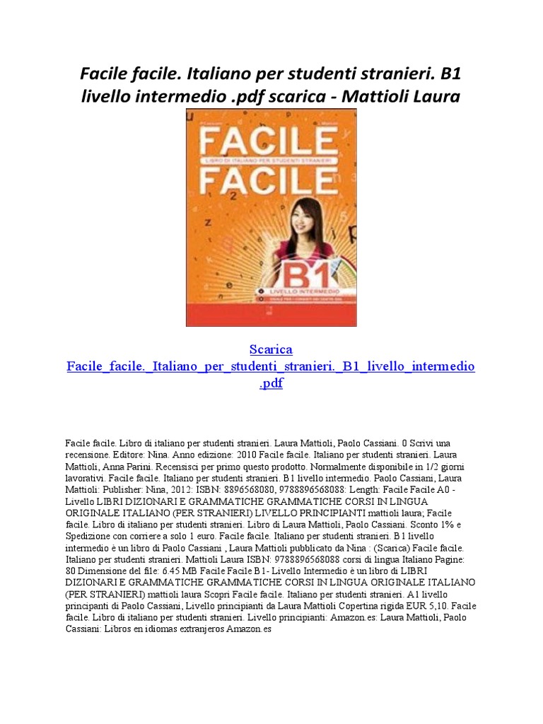 Facile Facile. Italiano Per Studenti Stranieri. B1 Livello Intermedio PDF