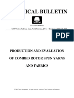 TRI 1007 Production and Evaluation of Combed Rotor Spun Yarns and Fabrics