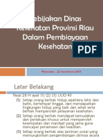 Pembiayaan Kesehatan di Provinsi Riau