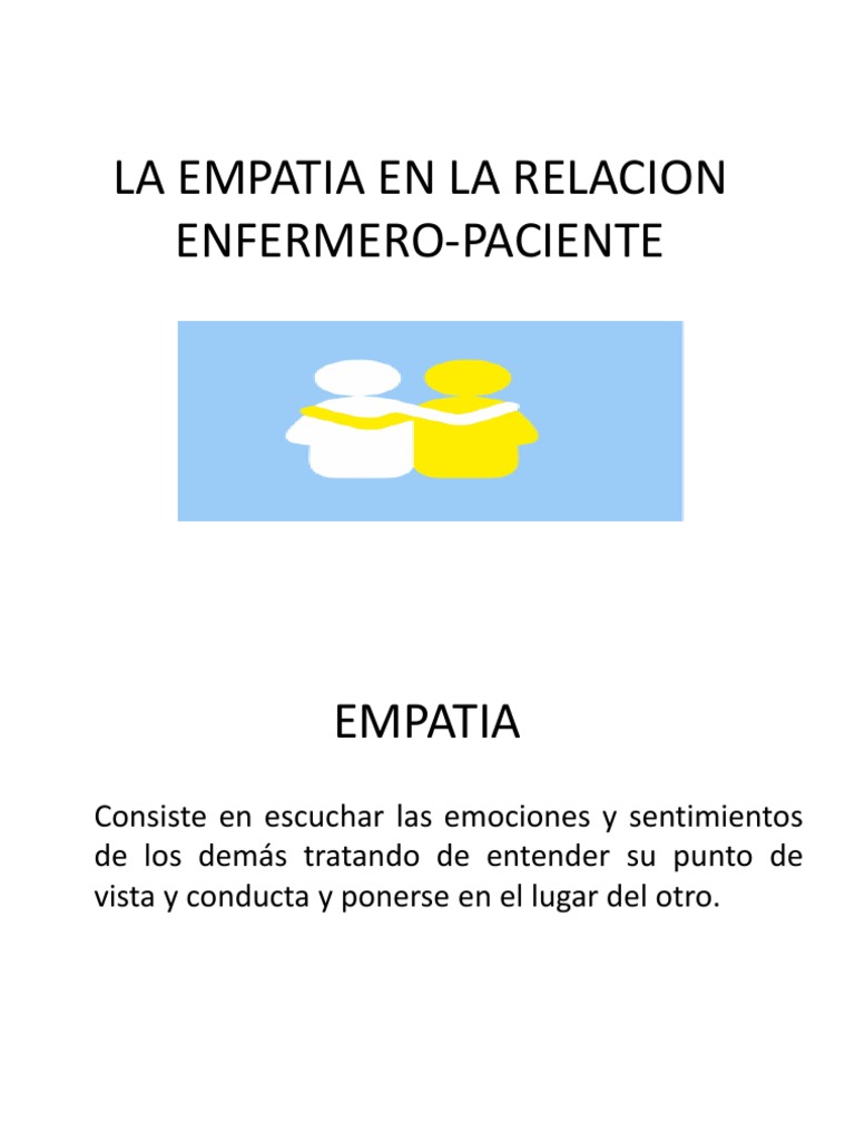 La Importancia De La Empatía En La Relación Enfermero Paciente Pdf