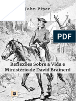Reflexões Sobre a Vida e Ministério de David Brainerd - John Piper.pdf