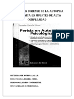 Aplicación Forense de La Autopsia Psicológica en Muertes de Alta Complejidad