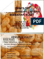 Pengembangan Bahan Pangan Berbahan Kulit