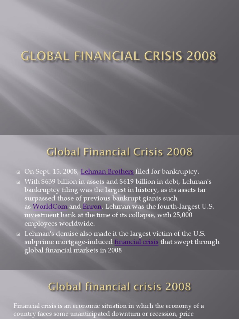 2008 Global Financial Crisis Overview | PDF | Financial Crisis Of 2007 ...