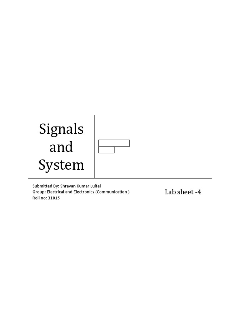 Signals and System: Lab Sheet - 4 | PDF | Telecommunications ...