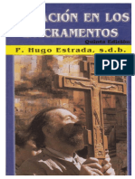 Sanacion en Los Sacramentos-P. Hugo Estrada