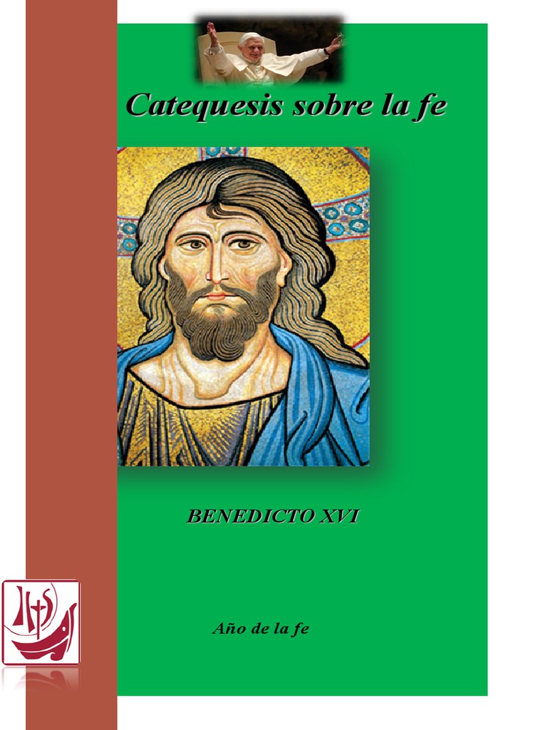 Catequesis sobre la fe en el Papa Francisco | PDF | Fe | Papa Benedicto Xvi