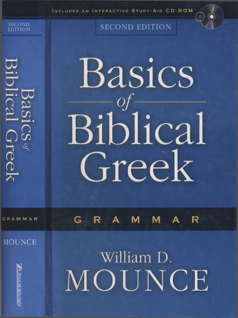Basics of Biblical Greek ( ).pdf Koine Greek Verb