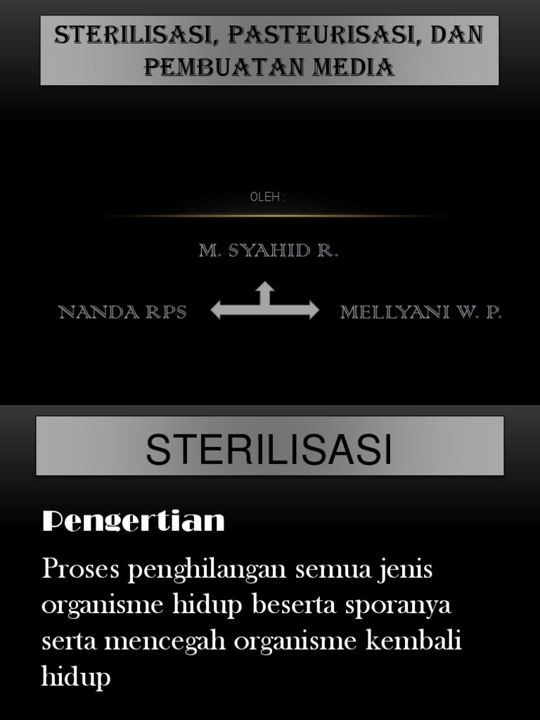 Sterilisasi, Pasteurisasi, Dan Pembuatan Media | PDF