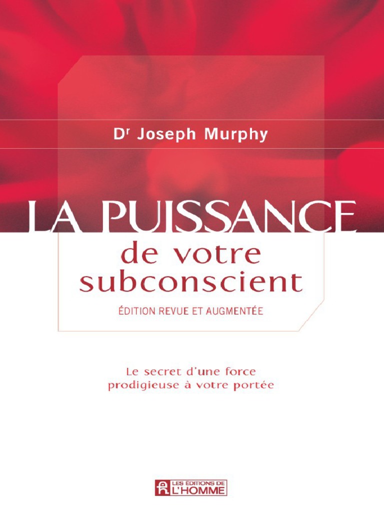 La Puissance De Votre Subconscient Priere Conscience