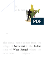 Naxalism: A Major Threat To India