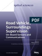 Road Vehicles Surroundings Supervision - On-Board Sensors and Communications